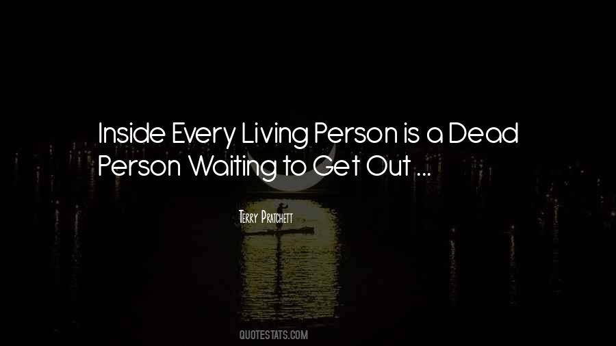 Quotes About Dead Person #1055155