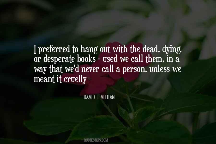 Quotes About Dead Person #255417