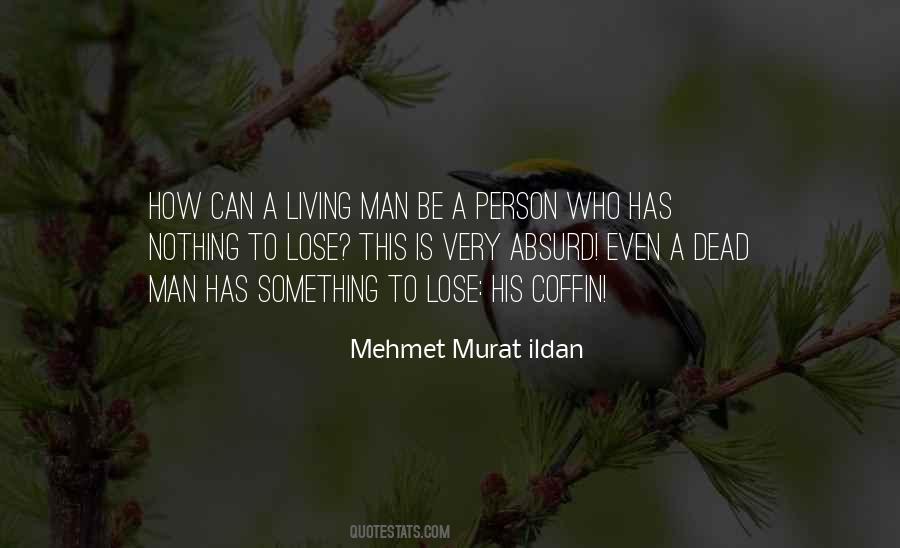Quotes About Dead Person #290499