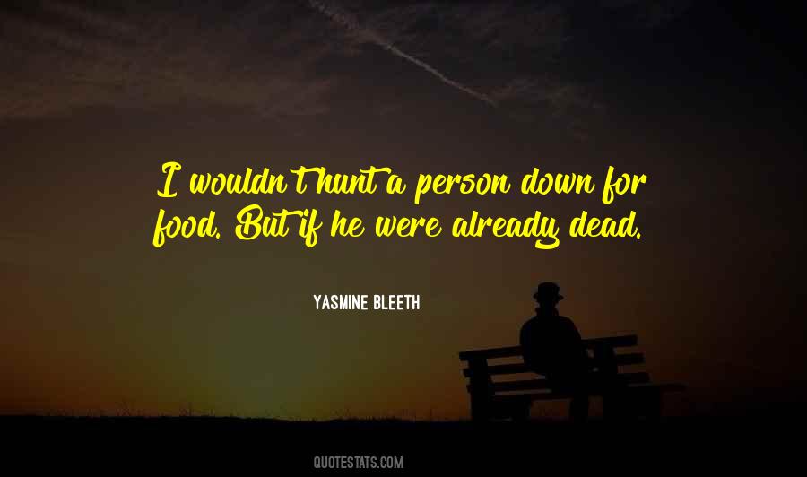 Quotes About Dead Person #590708