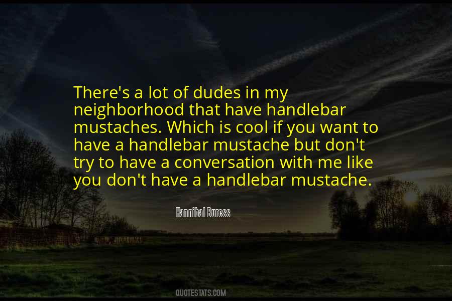 Quotes About Mustaches #40174