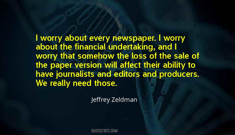 Quotes About Newspaper Editors #1031655