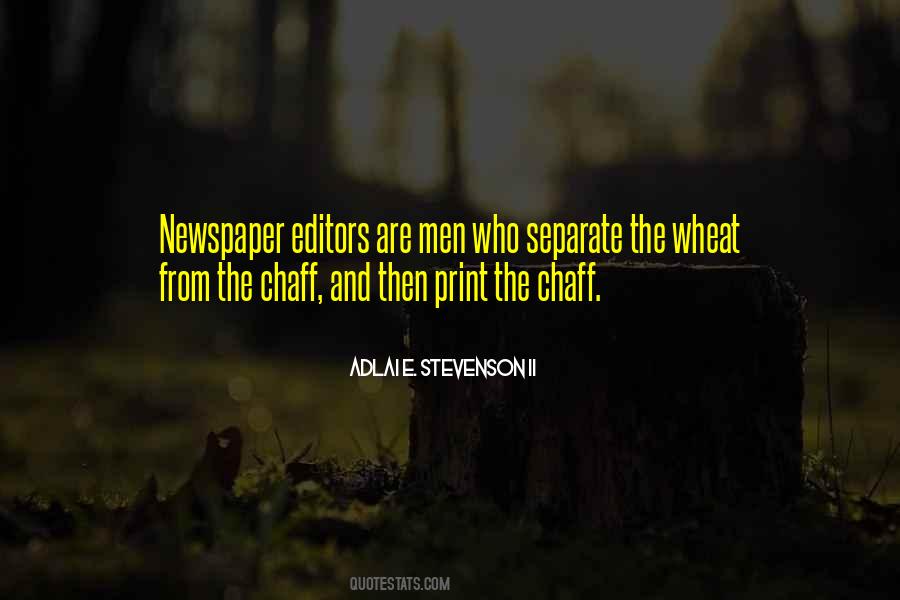 Quotes About Newspaper Editors #1522379