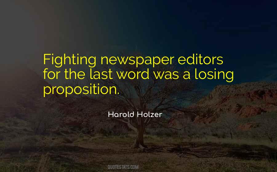 Quotes About Newspaper Editors #549257