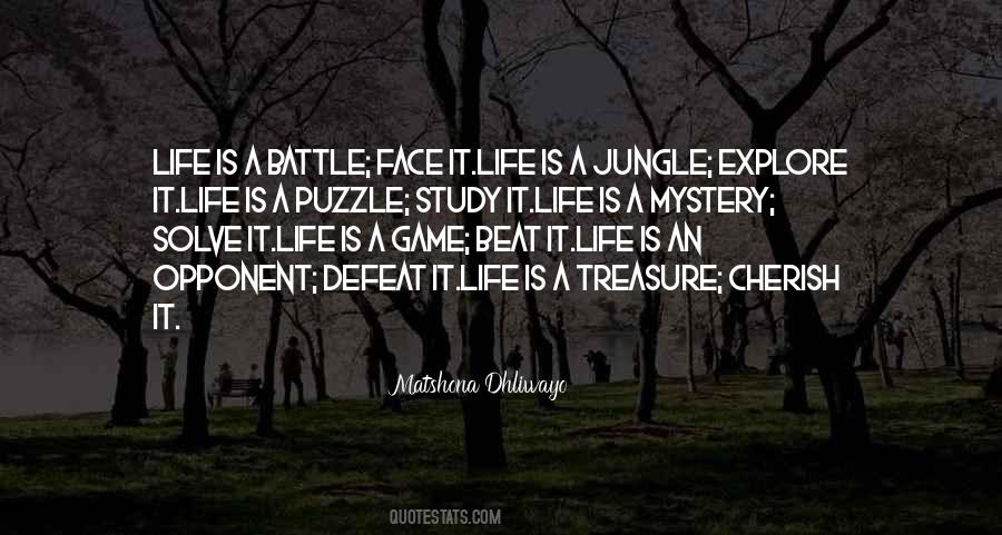 Life Is A Jungle Quotes #301154