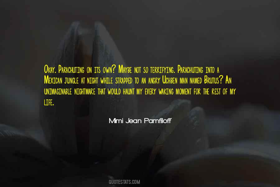 Life Is A Jungle Quotes #751021