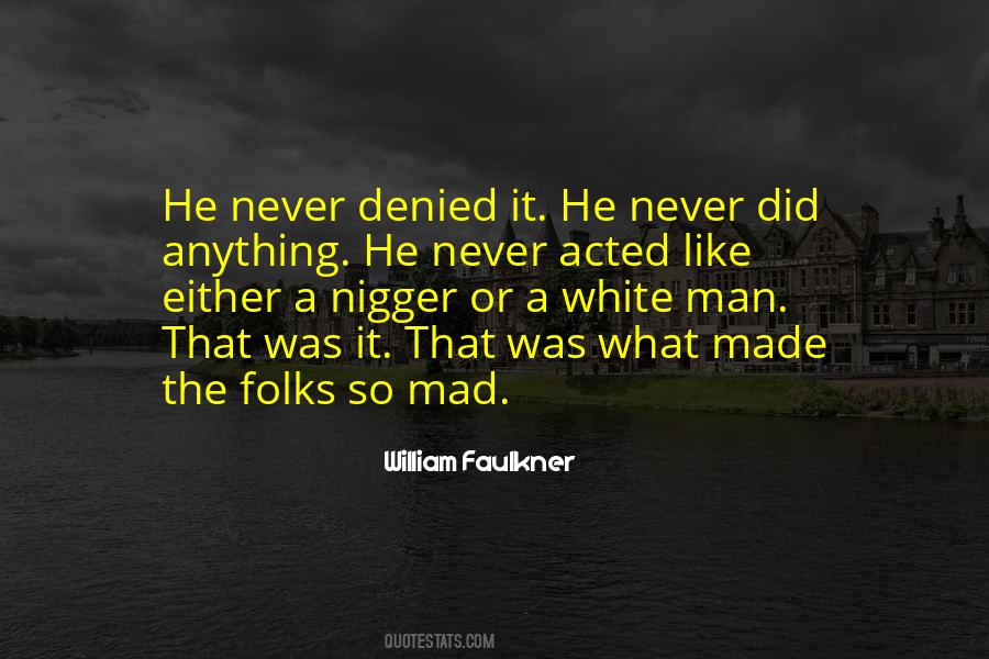 Quotes About White Man #1011577