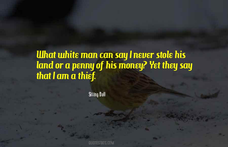 Quotes About White Man #1110683