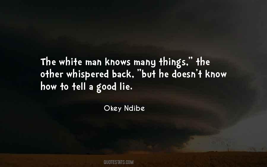 Quotes About White Man #1226722