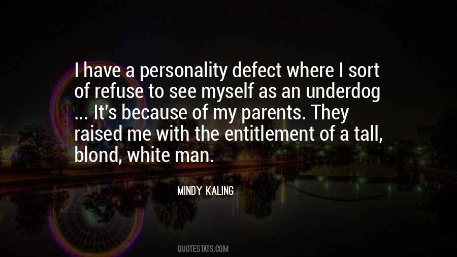 Quotes About White Man #1232150