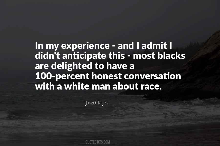 Quotes About White Man #1285132