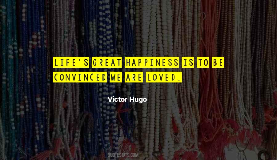 Great Happiness Quotes #1100487