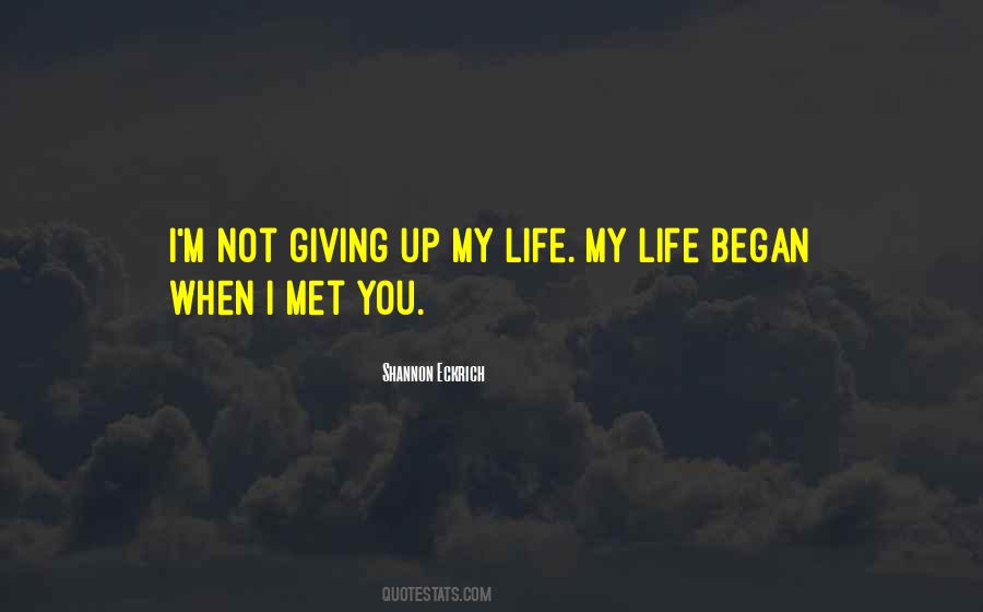 Quotes About Life My Life #1089629