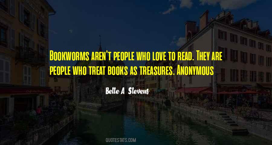 Quotes About Bookworms #138648