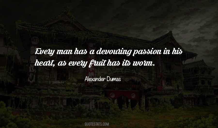 Quotes About Passion Fruit #1526376