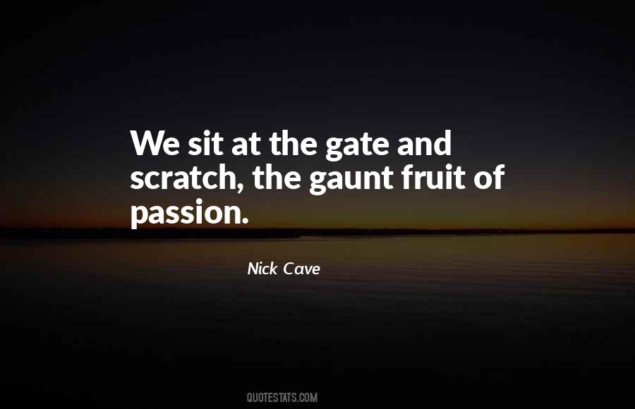 Quotes About Passion Fruit #378706