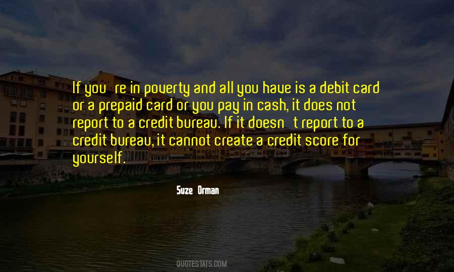 Quotes About Credit Score #1537368