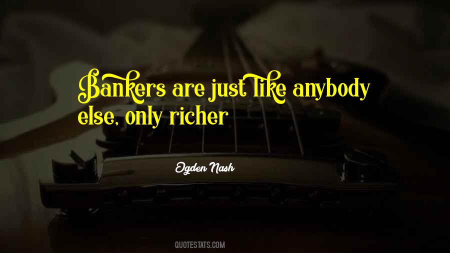 Quotes About Bankers #1363456