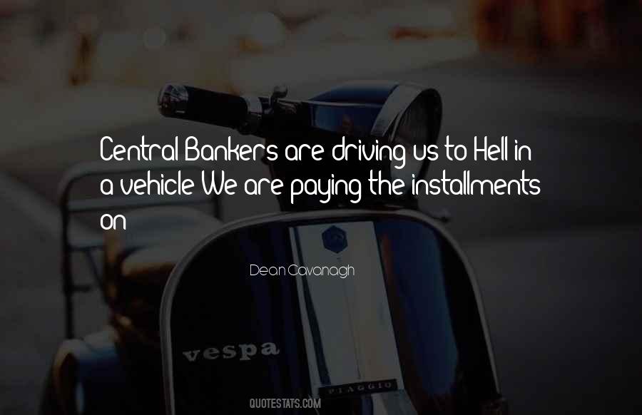 Quotes About Bankers #1411223