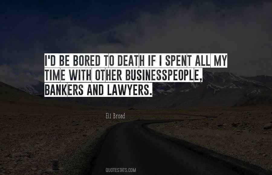 Quotes About Bankers #1626549