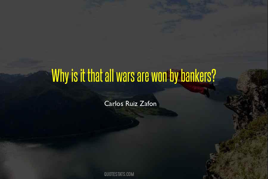 Quotes About Bankers #1667436