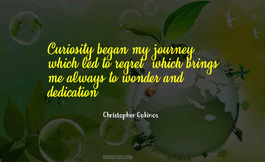 Quotes About Curiosity And Wonder #28648