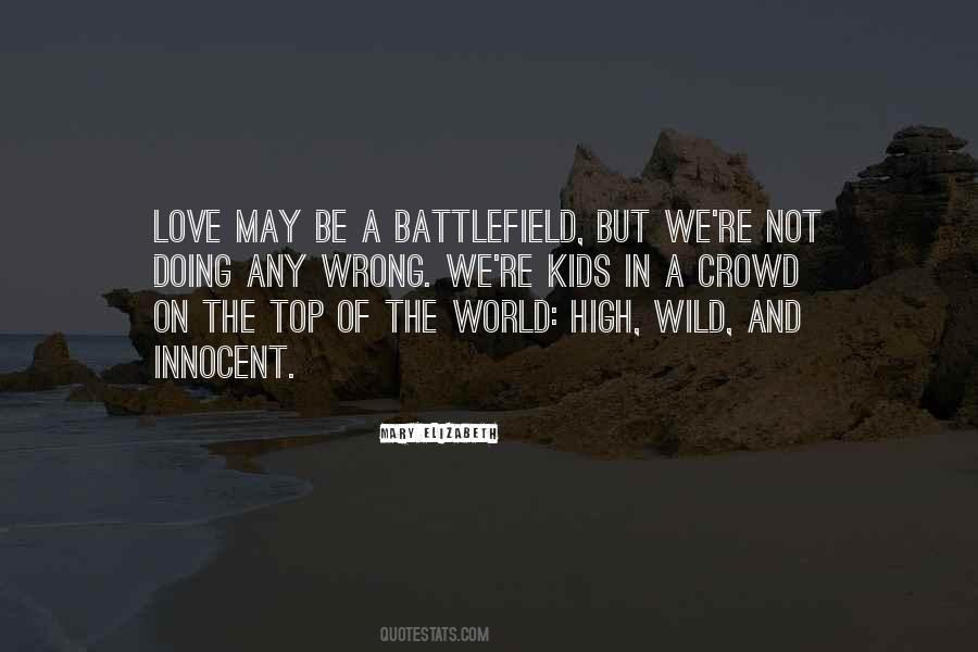 Quotes About Battlefield #1202028
