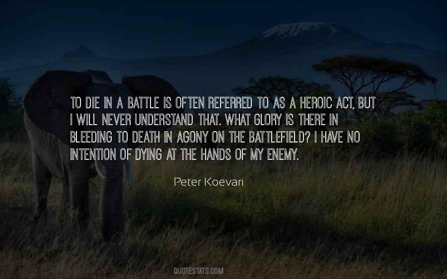 Quotes About Battlefield #1228466