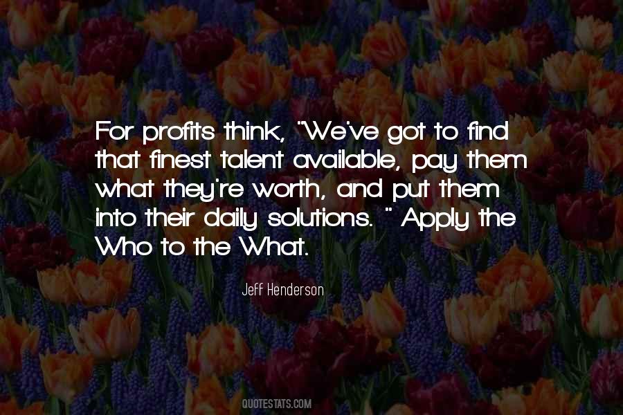 Quotes About Not Being Afraid To Get Dirty #1250829
