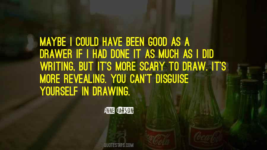 Quotes About Revealing Yourself #1325982 Quotes About Revealing Yourself #1325982