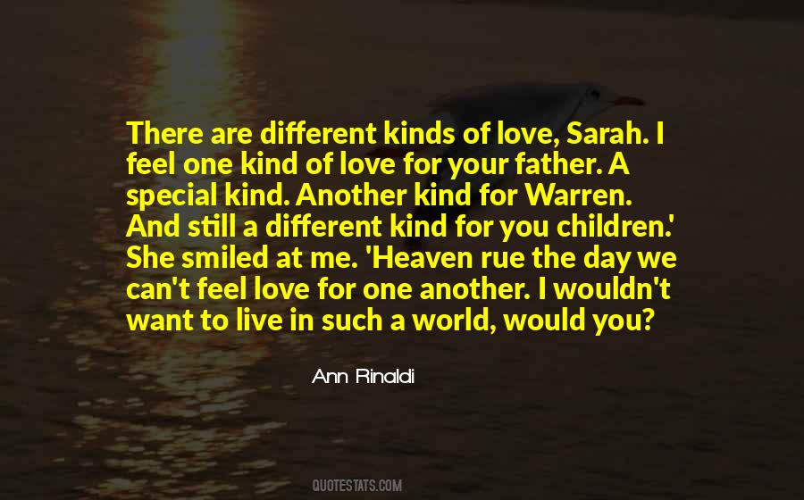 Quotes About A Special Kind Of Love #131521