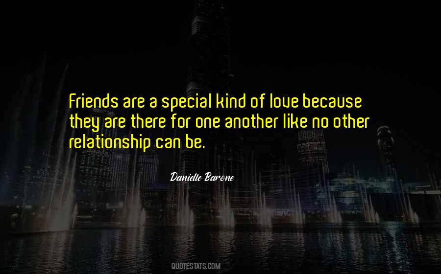 Quotes About A Special Kind Of Love #65687