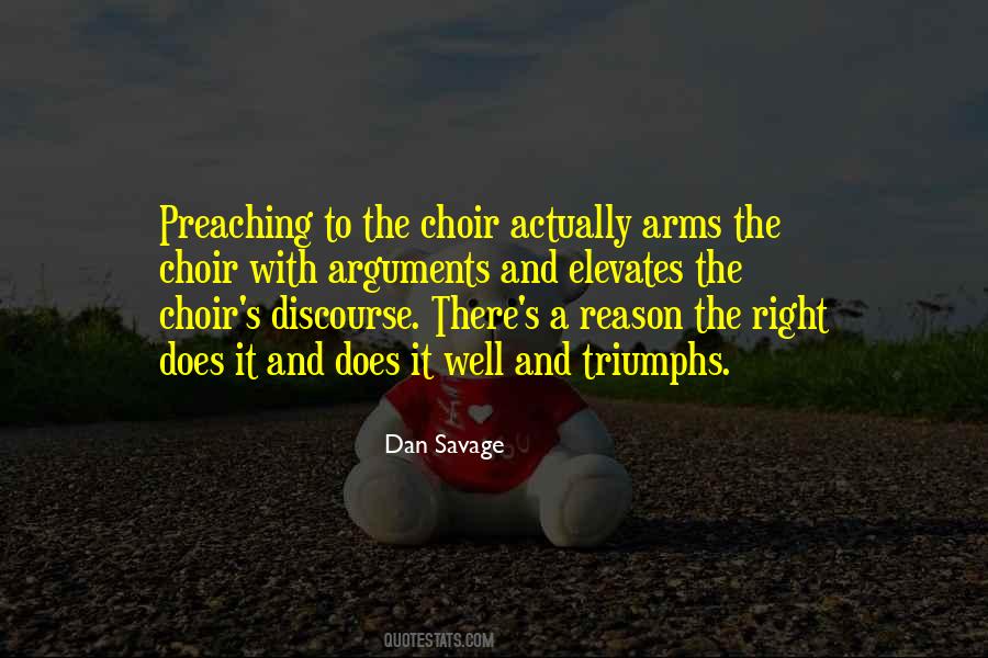 Quotes About Preaching To The Choir #1624541