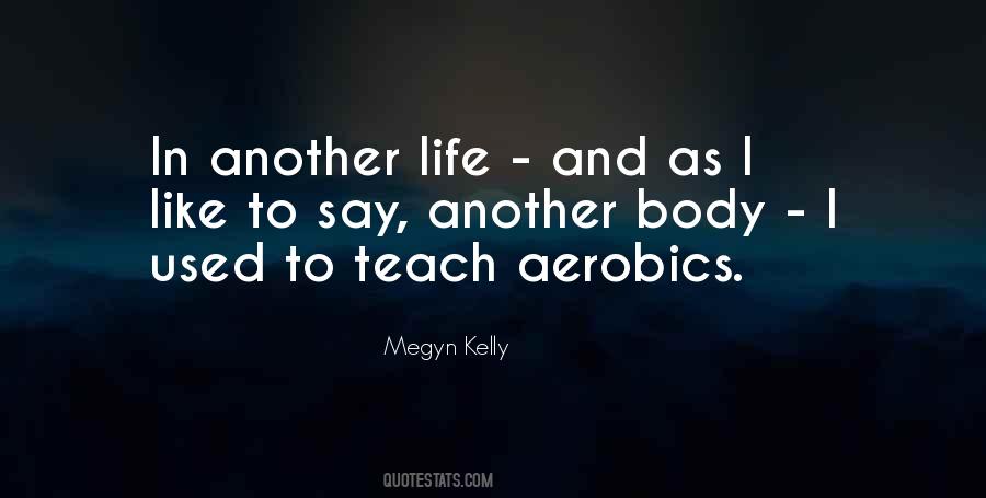 Quotes About Aerobics #338890