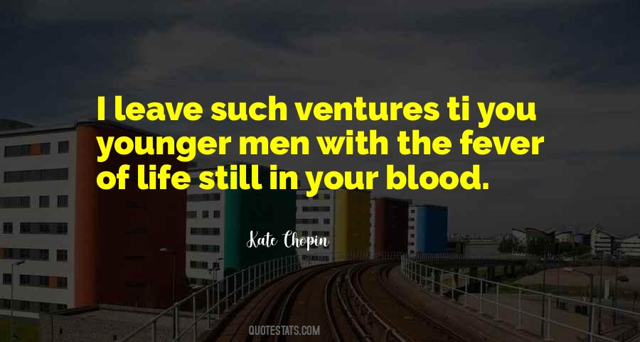 Oxygenated Blood Quotes #1754013