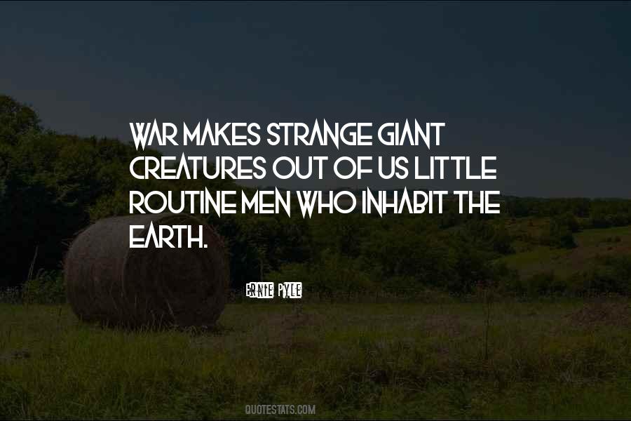 Quotes About Creatures Of The Earth #1406527