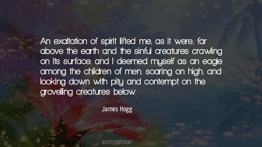 Quotes About Creatures Of The Earth #247007