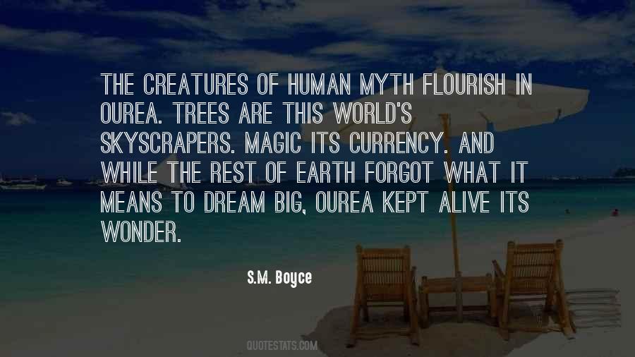Quotes About Creatures Of The Earth #925851