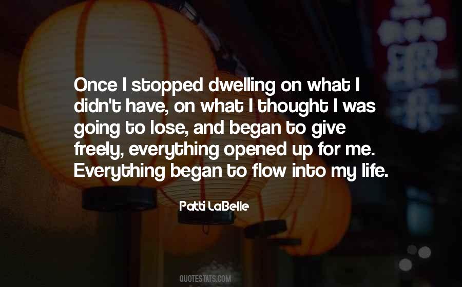 Quotes About Giving Up Everything #1156511