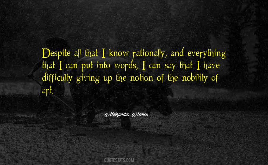 Quotes About Giving Up Everything #1182718