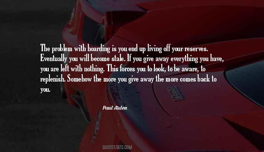 Quotes About Giving Up Everything #1216409