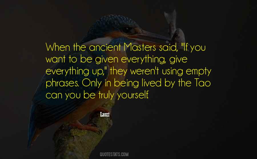 Quotes About Giving Up Everything #177044