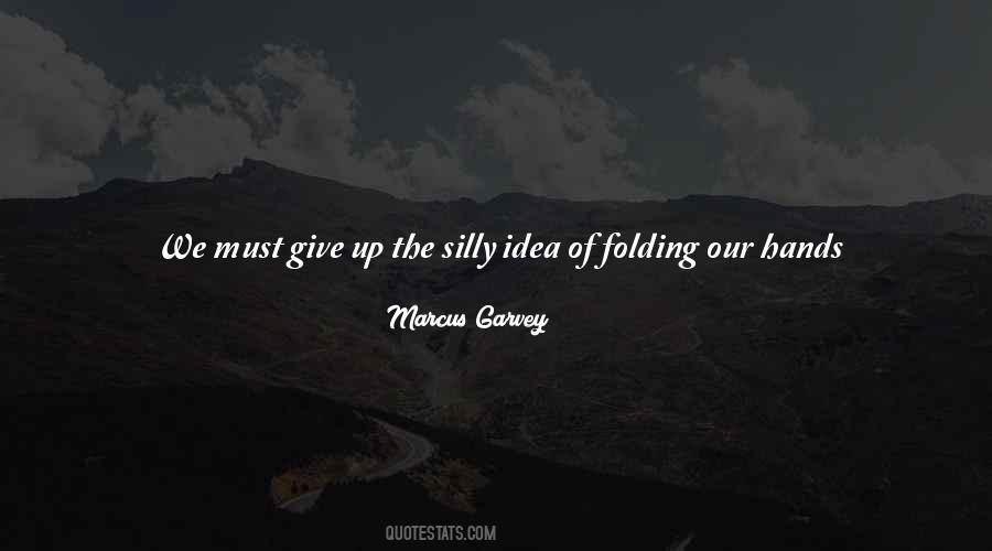 Quotes About Giving Up Everything #1778333