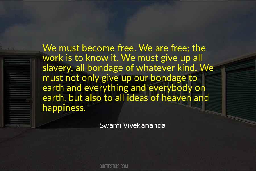 Quotes About Giving Up Everything #564542