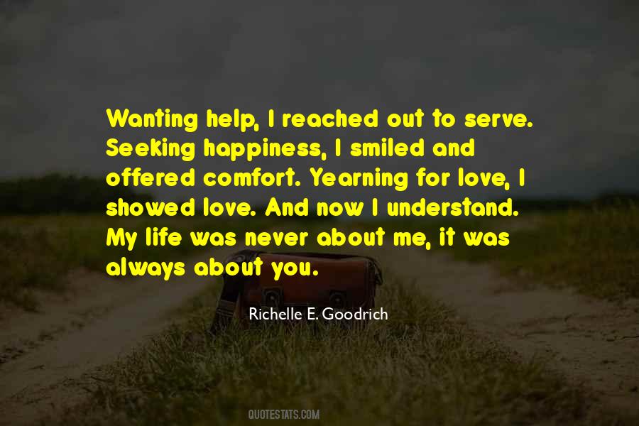 Quotes About Comfort And Happiness #1334656