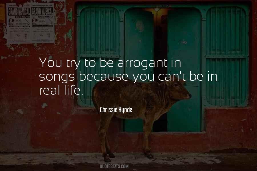 Quotes About Arrogant #1246528