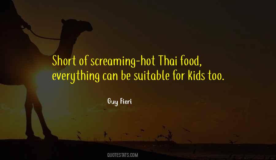 Quotes About Hot Food #877108