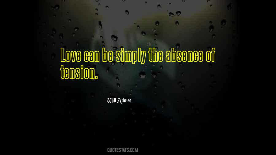 Quotes About Tension In Love #421626