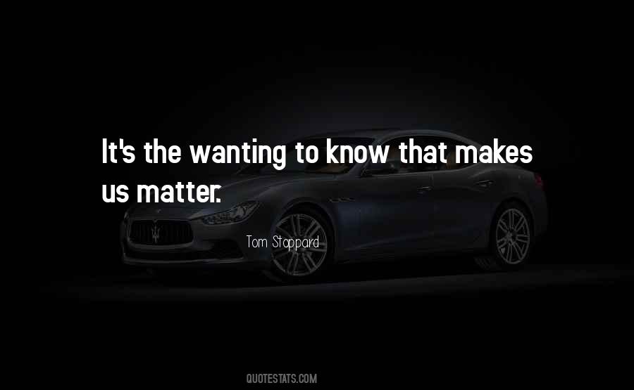 Quotes About Wanting #27077