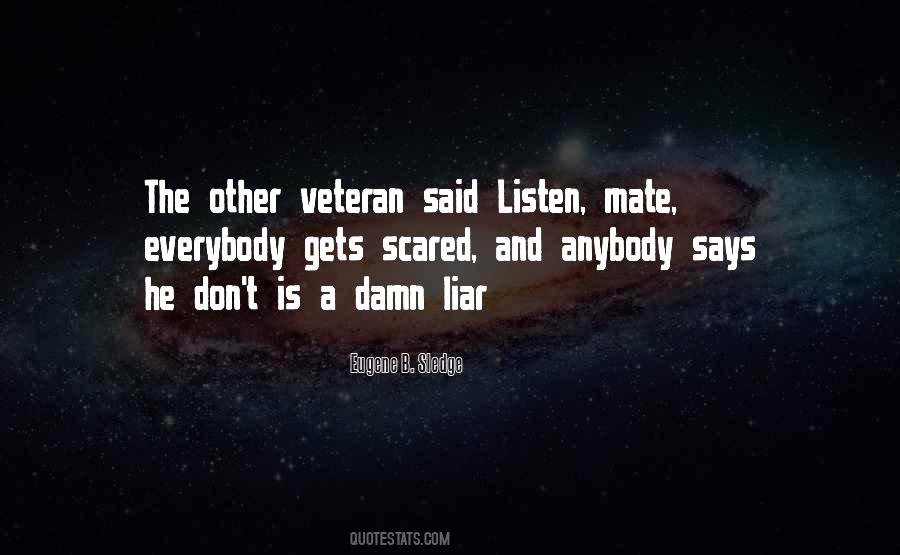 A Veteran Quotes #259454